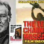 THE TEXAS CHAINSAW MASSACRE (1974) - Film Discussion