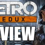 Metro Redux Nintendo Switch Review - The Final Verdict