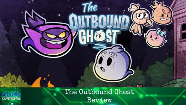 The Outbound Ghost Review