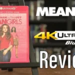 Mean Girls (2004) 4K UHD Blu-ray Review!