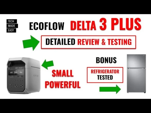 DETAILED Review EcoFlow Delta 3 Plus
