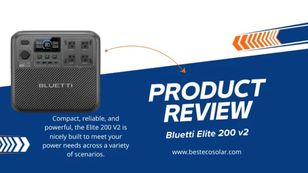 Bluetti Elite 200 v2 Review -