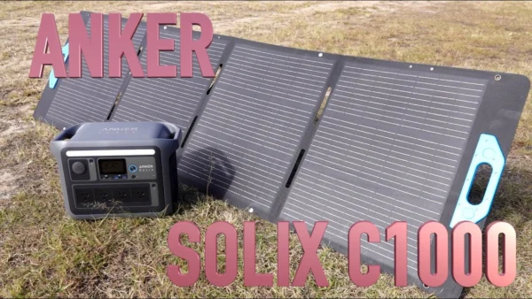ANKER SOLIX C1000 + 200W Solar (Watch before you buy!)