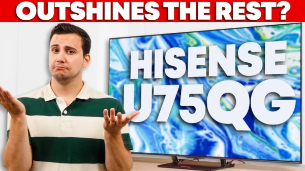 Hisense U75QG Review: Blinding Brightness, Blunt-Force Weaknesses