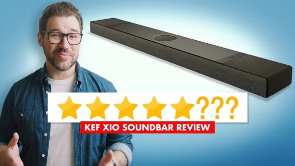 What Makes this 5 Stars? My KEF XIO Review (KEF XIO Soundbar)