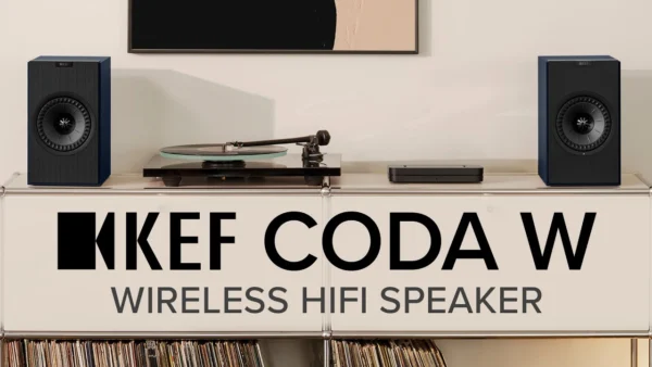 NEW KEF Coda W Bookshelf Speaker Overview: Big Sound, Beautiful Design