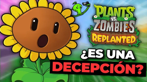 Ya TERMINE el PVZ REPLANTED y.. esta es MI OPINIÓN