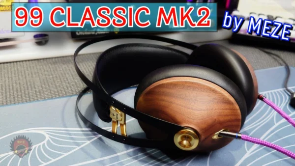 Meze 99 Classic Mk2 || Z Review