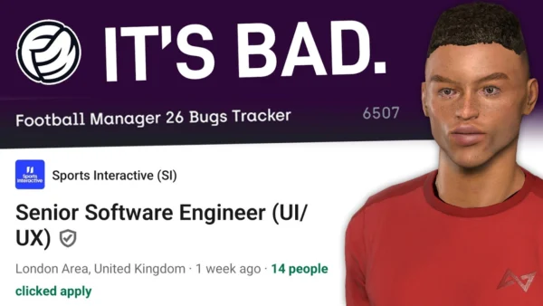 I've Played Football Manager For 15 Years and FM26 Is the Worst One