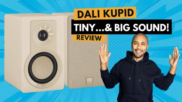 DALI Kupid Review – Small Size, True Hi-Fi Experience