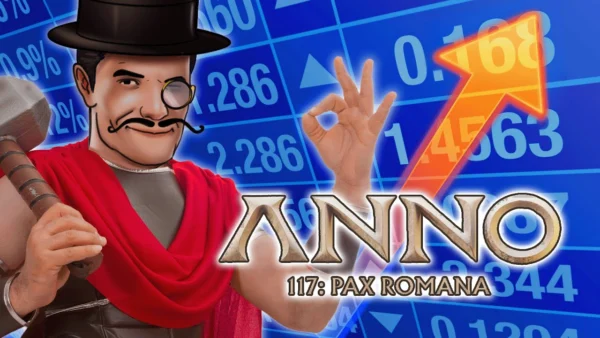 Inventing CAPITALISM for Romans - Anno 117 is a perfectly balanced game with no exploits #ad