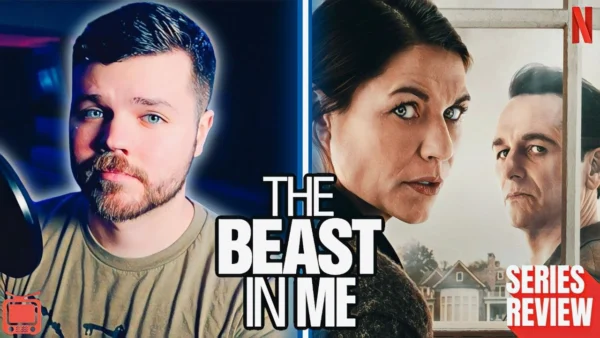 The Beast in Me Netflix Series Review