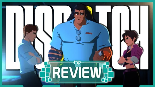 Dispatch Review – Can Heart and Grit Carry a Superhero Without Powers?
