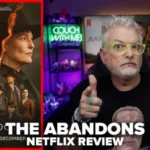 The Abandons (2025) Netflix Review