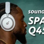 Best Budget Noise Cancelling Headphones | Soundcore Space Q45
