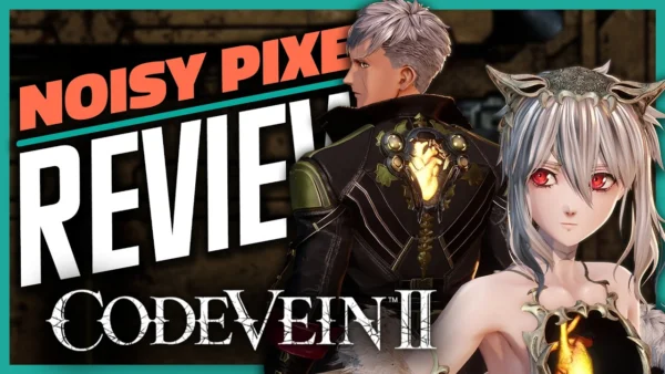 Code Vein II Review - When a Soulslike Finds Its Soul
