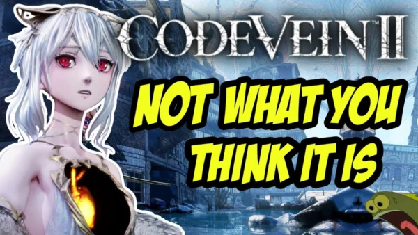 Code Vein 2 Is NOT What You Think It Is