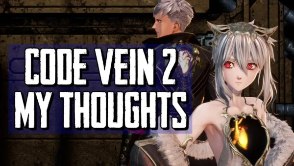 Code Vein 2 is a mixed bag