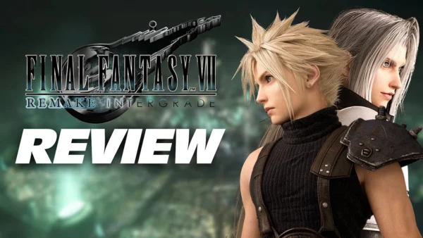 Final Fantasy VII Remake Intergrade Switch 2 Review - The Best Portable Version