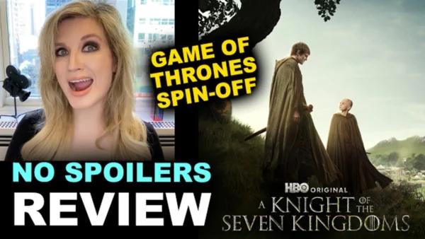 A Knight of the Seven Kingdoms HBO REVIEW - NO SPOILERS - Game of Thrones Spin-Off