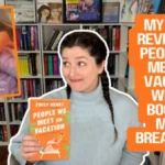 People We Meet on Vacation Movie Review with a Book vs. Movie Breakdown