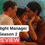The Night Manager Season 2 Review - A Worthy Comeback After 10 Years?