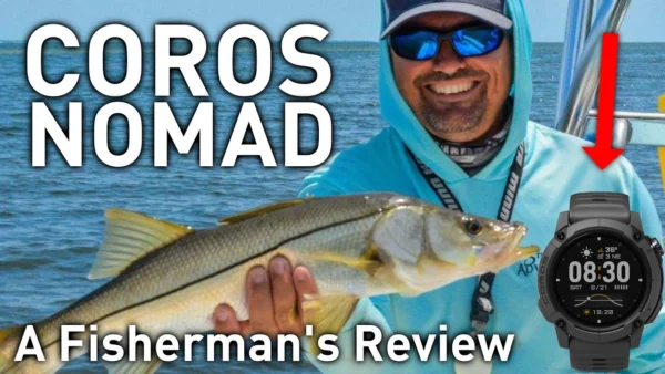 COROS Nomad Review: Is It Actually Worth It for Fishing? (Honest Test)