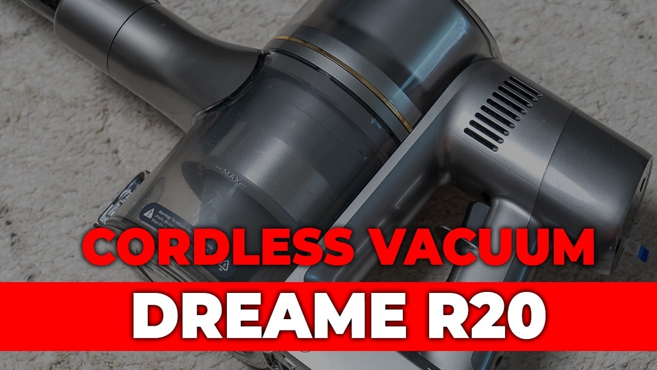Dreame R20 - Is This the Best Cordless Vacuum Under 400 euro?