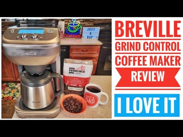 I love Breville Grind Control Coffee Maker with SF BAY Fog Chaser Whole Bean Coffee