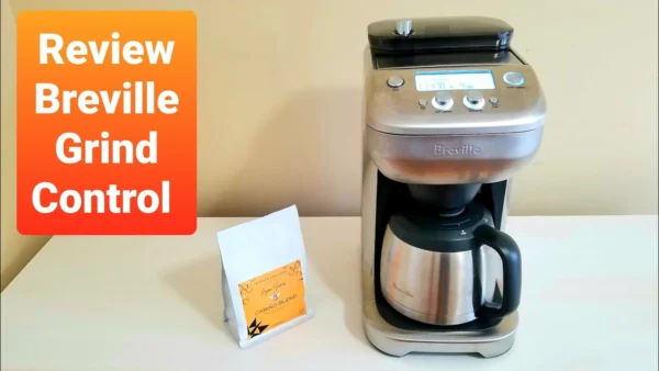 Review of Breville Grind Control Coffee Maker