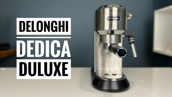 Enhance Your Espresso Experience with the Delonghi Dedica Deluxe!