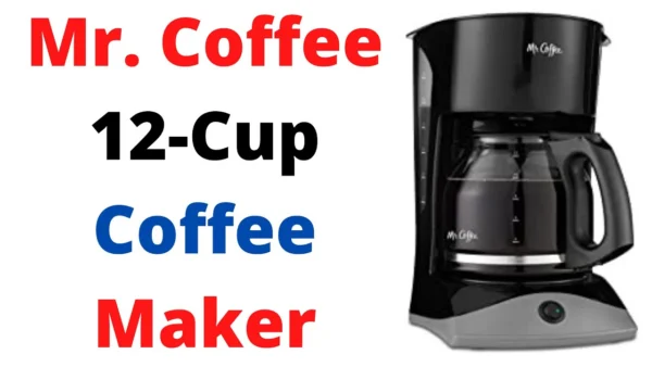 Mr Coffee 12 Cup Coffee Maker ‐ Best review