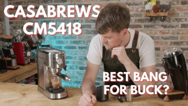 Casabrews CM5418 Review. New Best Budget Espresso Machine?