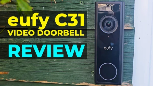 eufy Video Doorbell C31 Review | 2k Video, No Monthly Costs, Battery OR Wired Power!