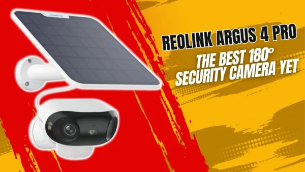 Reolink Argus 4 Pro - The Best 180° Security Camera Yet?