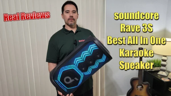 soundcore Rave 3S AI Karaoke Speaker Unboxing and Real Review