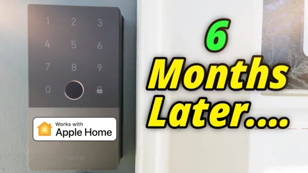 Aqara U100 HomeKit Smart Lock - 6 Months Later... (Good & Bad)