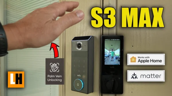 eufy Familock S3 Max Video Smart Lock - Palm Vein Unlocking!