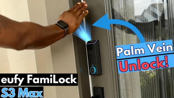 eufy FamiLock S3 Max Review: The World's Smartest Lock With Palm Vein Unlock & 2K Video Camera!
