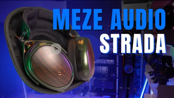 Movies, Music, Gaming & Comfort. The MEZE AUDIO STRADA ClosedBack,