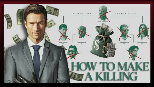 This Movie Almost Worked… How to Make a Killing Review