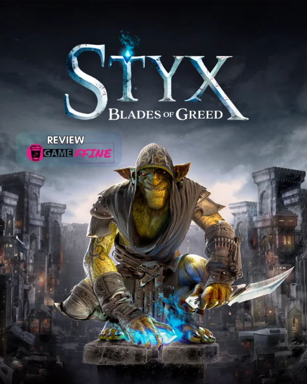 Styx: Blades of Greed Review- Up The Ante