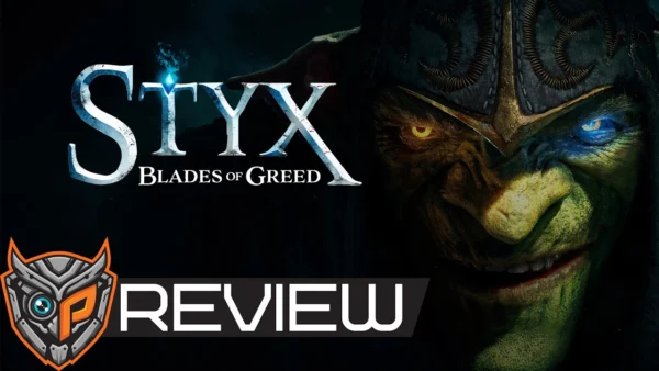 Styx: Blades of Greed Review