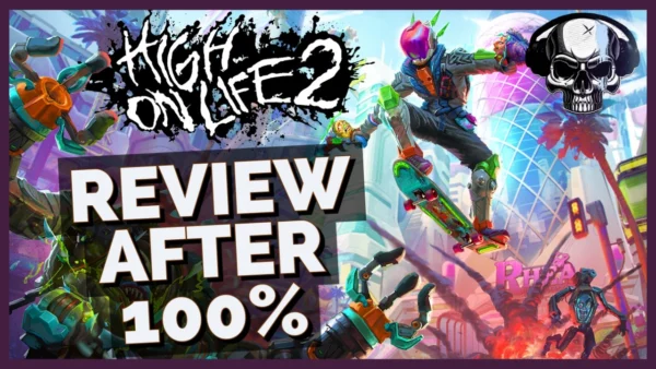 High On Life 2 - Review After 100%
