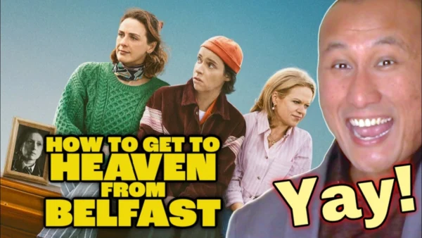 How To Get To Heaven From Belfast | Netflix Series Review (2026)
