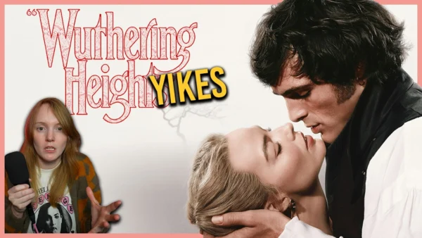 I watched "WUTHERING HEIGHTS" so you don't have to | Movie and Book Explained