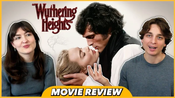 "Wuthering Heights" - Movie Review