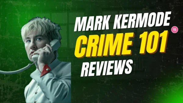 Mark Kermode reviews Crime 101