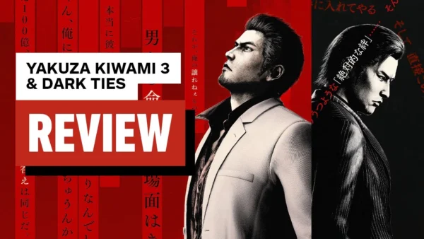 Yakuza Kiwami 3 & Dark Ties Review