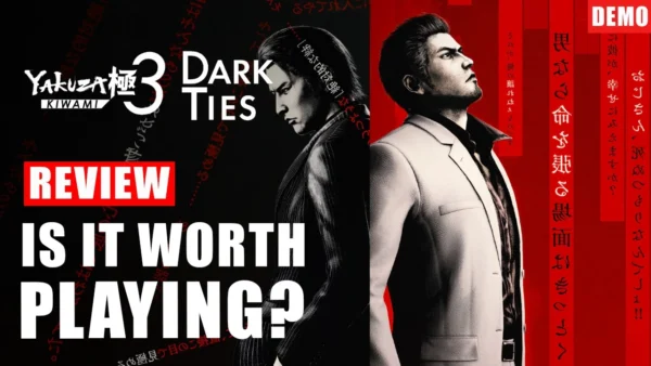 Yakuza Kiwami 3 and Dark Ties Review - Is It Worth Playing? | Analysis of Gameplay Demo